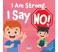 Suzanne T Christian Two Little Ravens I Am Strong. I Say No (Tascabile)