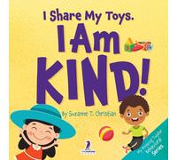 Suzanne T Christian Two Little Ravens I Share My Toys. I Am Kind (Tascabile)