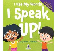 Suzanne T Christian Two Little Ravens I Use My Words. I Speak Up (Tascabile)