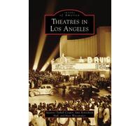 Suzanne Tarbell Cooper Amy Ronnebeck Hall Marc Wan Theatres in Los A (Tascabile)