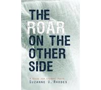 Suzanne U Rhodes Roar on the Other Side: A Guide for Student Poets (Tascabile)