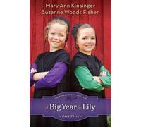 Suzanne Woods Fisher Mary Ann Kinsinger A Big Year for Lily (Tascabile)