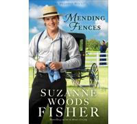 Suzanne Woods Fisher Mending Fences (Tascabile)