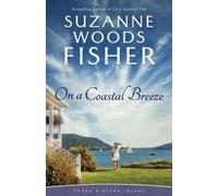 Suzanne Woods Fisher On a Coastal Breeze (Tascabile)