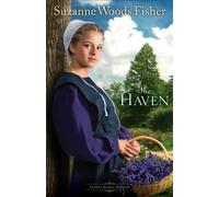 Suzanne Woods Fisher The Haven - A Novel (Tascabile)