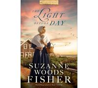 Suzanne Woods Fisher The Light Before Day (Tascabile)