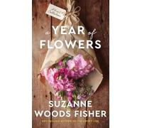 Suzanne Woods Fisher Year of Flowers (Copertina rigida)