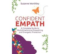 Suzanne Worthley Confident Empath (Tascabile)