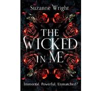 Suzanne Wright The Wicked In Me (Tascabile)