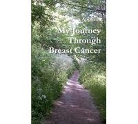 Suze Appleton My Journey Through Breast Cancer (Tascabile)