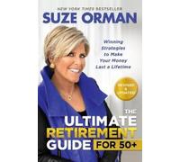 Suze Orman The Ultimate Retirement Guide for 50+ (Tascabile)