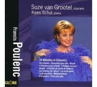 Suze van Grootel Lieder Recital (Grootel, Schul) (CD) Album