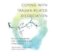 Suzette Boon Kathy Steele Onno van Coping with Trauma-Related Diss (Tascabile)