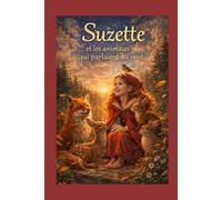 Suzette et les animaux qui parlaient au vent
