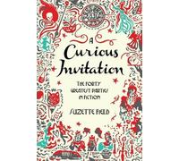 Suzette Field A Curious Invitation (Tascabile)