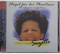 Suzette - Flügel für die Phantasie - Des ailes pour une fantaisie