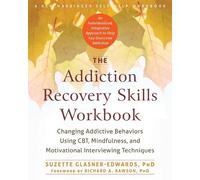 Suzette Glasner-Edwards The Addiction Recovery Skills Workbook (Tascabile)