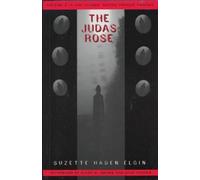 Suzette Haden Elgin Judas Rose (Tascabile)