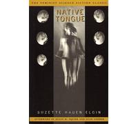 Suzette Haden Elgin Native Tongue (Tascabile)