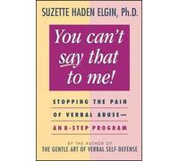 Suzette Haden Elgin You Can't Say That to Me (Tascabile)