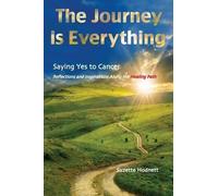 Suzette M Hodnett The Journey is Everything (Tascabile)