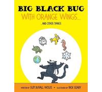 Suzi Duvall Wolfe Big Black Bug With Orange Wings... (Tascabile)