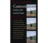 Suzi Gablik Conversations Before the End of Time (Tascabile)