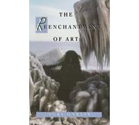 Suzi Gablik The Reenchantment of Art (Tascabile)
