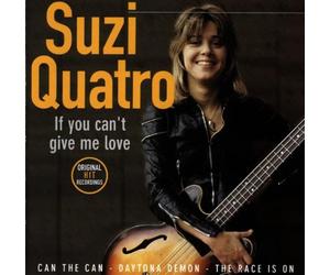 Suzi Quatro - If You Can'T Give Me Love