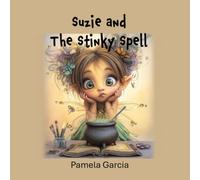 Suzie and The Stinky Spell