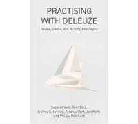 Suzie Attiwill Terri Bird Practising with Deleuze (Copertina rigida)