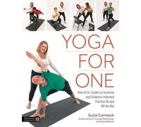 Alyssa Wostrel Yoga for One: How to Co-Create an Inclusive and Evid (Tascabile)