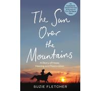 Suzie Fletcher The Sun Over The Mountains (Copertina rigida)