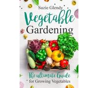 Suzie Glendy Vegetable Gardening (Tascabile)