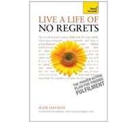 Suzie Hayman Live a Life of No Regrets (Tascabile)
