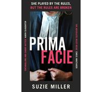 Suzie Miller Prima Facie (Copertina rigida)