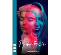 Suzie Miller Prima Facie (Tascabile) NHB Modern Plays