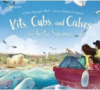 Suzie Napayok-Short Kits, Cubs, and Calves (Copertina rigida)