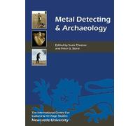 Suzie Thomas Metal Detecting and Archaeology (Tascabile) Heritage Matters