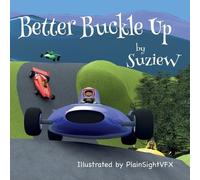 Suzie W Better Buckle Up (Tascabile)