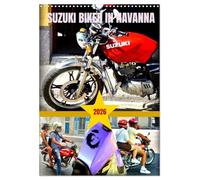 SUZUKI BIKER IN HAVANNA (Wandkalender 2026 DIN A3 hoch), CALVENDO Monatskalender: Mit Motorrädern der Marke Suzuki unterwegs in Havanna