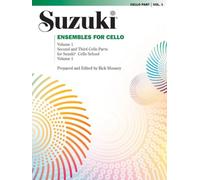 Suzuki cello ensembles 1 [Lingua inglese]: Second and Third Cello Parts for Suzuki Cello School