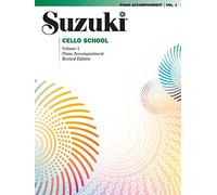 Suzuki Cello School Piano Accompaniment Volume 1: 001 (Suzuki Method Core Materials) by Dr Shinichi Suzuki (27-Jun-2005) Paperback