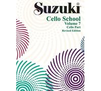 Suzuki Cello School, Vol 7: Cello Part (2003-10-01)
