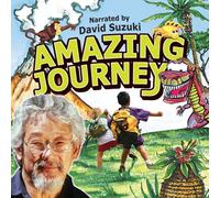 Suzuki, David - Amazing Journey