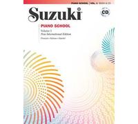 Suzuki piano school. Ediz. italiana, francese e spagnola. Con CD Audio. Vol. 1