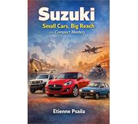 Suzuki: Small Cars, Big Reach - Compact Mastery