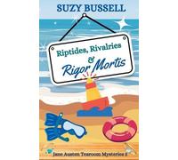 Suzy Bussell Riptides, Rivalries and Rigor Mortis (Tascabile)
