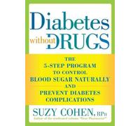 Suzy Cohen Diabetes without Drugs (Tascabile)