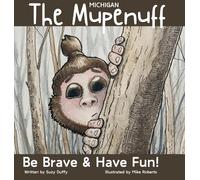 Suzy Duffy The Michigan Mupenuff (Copertina rigida) United Tales of America
